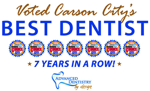 Advanced Dentistry by Design Voted Carson City's Best Dentist 7 Years In a Row!